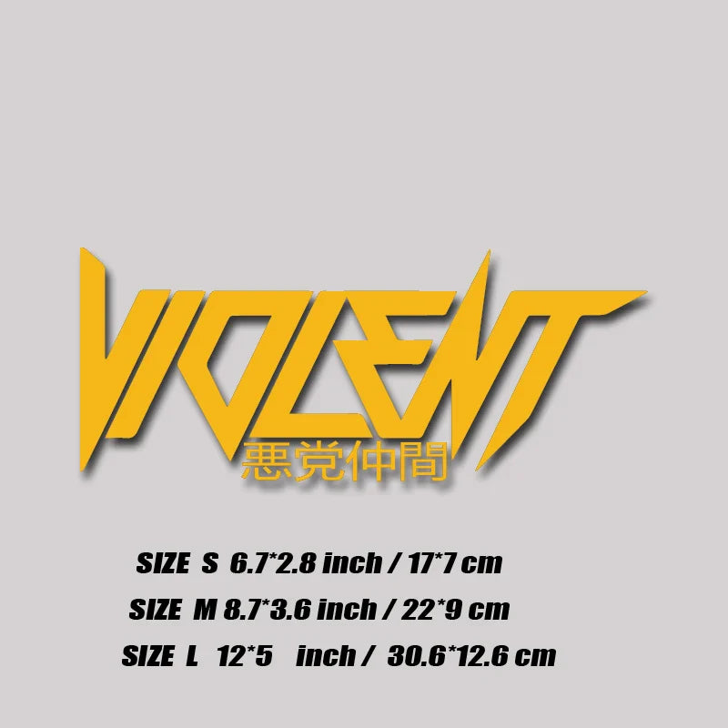 "VIOLENT" decal,JDM style stickers,creative&fashion decal with high quality for car trucks motorcycles&laptops!For a Unique look (ONLINE ORDER ONLY)