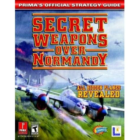 Secret Weapons Over Normandy: Prima's Official Strategy Guide - (LOOSE) (Online Order Only)