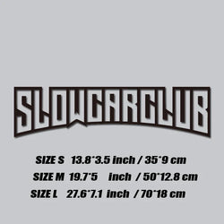 JDM decal"SLOW CAR CLUB",creative&fashion high quality sticker for cars trucks !For a Unique look (ONLINE ORDER ONLY)