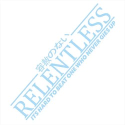 Relentless JDM Stickers For Car Sticker Drift Stance Anime Exterior Motivation After The File Glass Decoration Vinyl Decals (ONLINE ORDER ONLY)