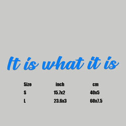 “It is what it is”Premium Quality Side Windshield Banner Decal Sticker  Enhance Your Car's Style and Visibility with the decals (ONLINE ORDER ONLY)