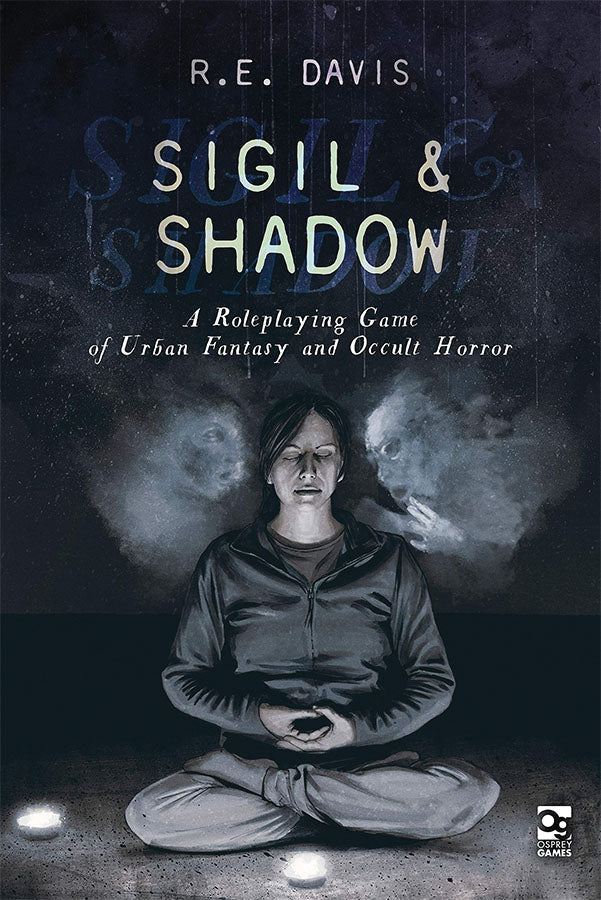 Sigil & Shadow (ONLINE ORDER ONLY)