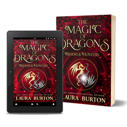 The Magic of Dragons: Riders and Hunters (Author Signed Paperback)