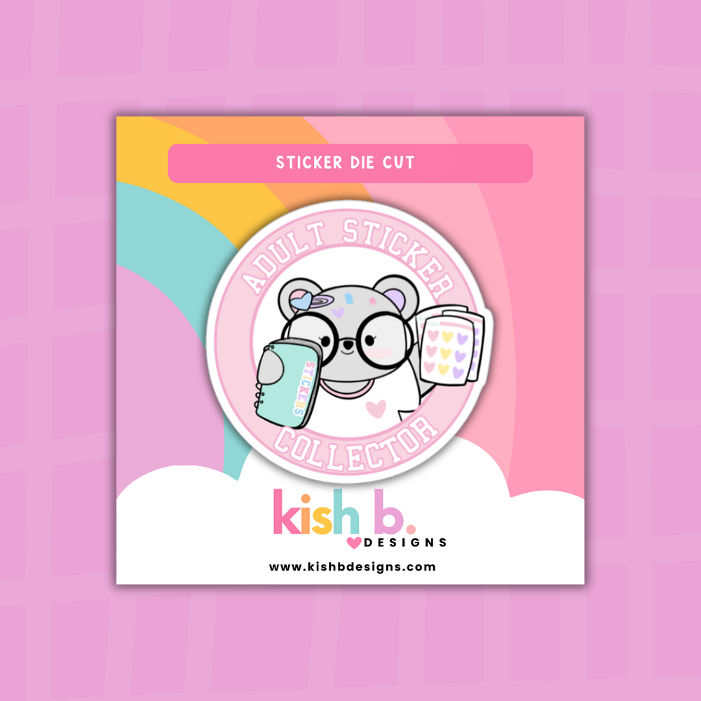 Adult Sticker Collector| Emma Bear | Sticker Die Cut (ONLINE ORDER ONLY)