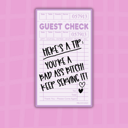 Guest Check: Here's a Tip| Sticker Die Cut (ONLINE ORDER ONLY)