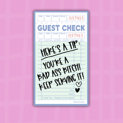 Guest Check: Here's a Tip| Sticker Die Cut (ONLINE ORDER ONLY)