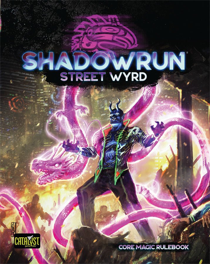 Shadowrun: Street Wyrd - Core Magic Rulebook (ONLINE ORDER ONLY)