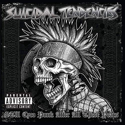 Still Cyco Punk After All These Years [Vinyl] (ONLINE ORDER ONLY)