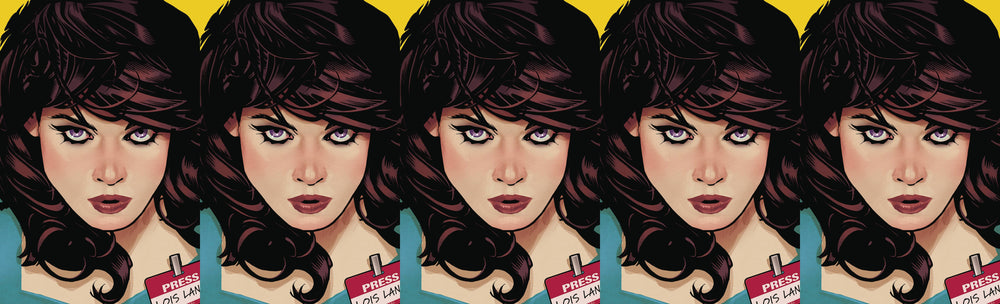 SUPERMAN #13 B Adam Hughes Lois Lane Variant CARD STOCK Year Of The Villain THE OFFER (07/10/2019) DC (ONLINE ORDER ONLY)