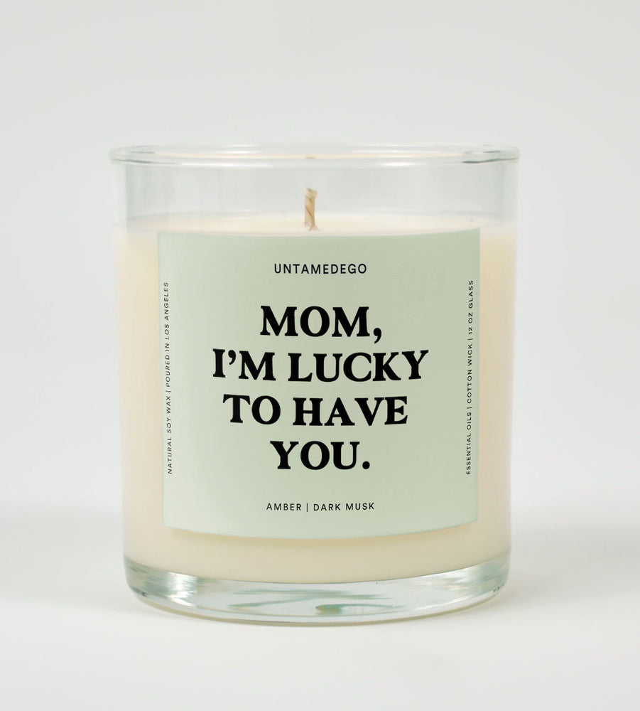Mom I'm Lucky To Have You Glass Candle (ONLINE ORDER ONLY)