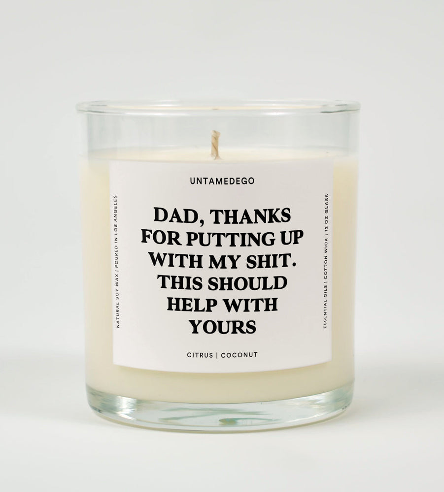 Dad, thanks for putting up with my shit. This should help with yours Glass Candle (ONLINE ORDER ONLY)