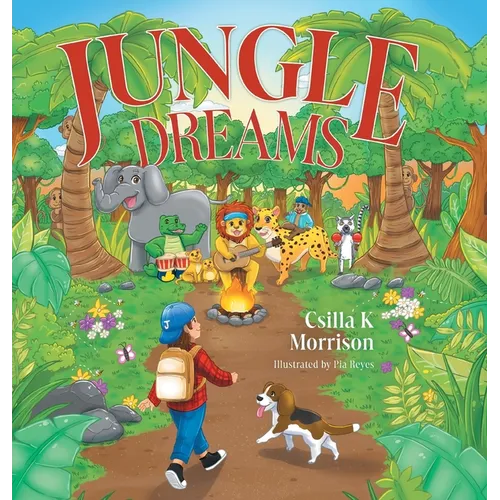 Jungle Dreams - Hardcover (ONLINE ORDER ONLY)