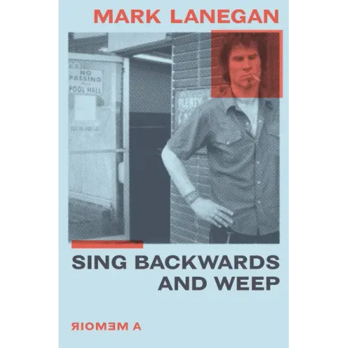 Sing Backwards and Weep: A Memoir - Hardcover (ONLINE ORDER ONLY)