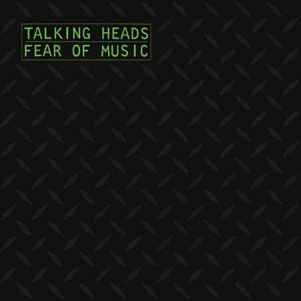 Talking Heads - FEAR OF MUSIC [Vinyl] (ONLINE ORDER ONLY)