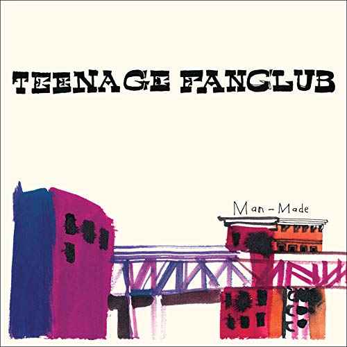Teenage Fanclub - Man-Made [Vinyl]