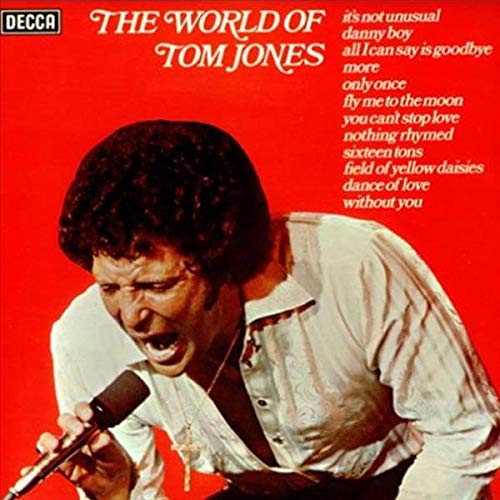 Tom Jones - The World of Tom Jones [LP] [Vinyl] (ONLINE ORDER ONLY)