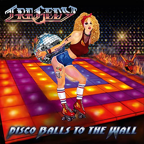 Tragedy - Disco Balls to the Wall [CD] (ONLINE ORDER ONLY)
