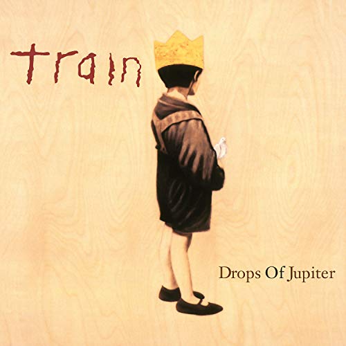 Drops Of Jupiter (150 Gram Vinyl, Colored Vinyl, Anniversary Edition) [Vinyl]
