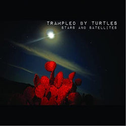 Trampled by Turtles - Stars And Satellites (Limited Edition, Clear Red Vinyl, Anniversary Edition) [Vinyl]