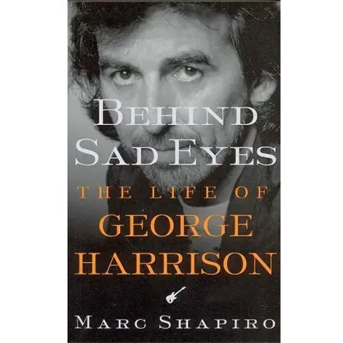 Behind Sad Eyes: The Life of George Harrison - Paperback (ONLINE ORDER ONLY)