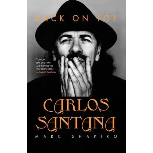 Carlos Santana: Back on Top - Paperback (ONLINE ORDER ONLY)