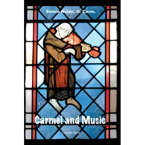 Carmel and Music - Paperback (ONLINE ORDER ONLY)