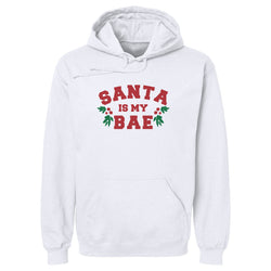 Christmas Santa Is My Bae (ONLINE ORDER ONLY)