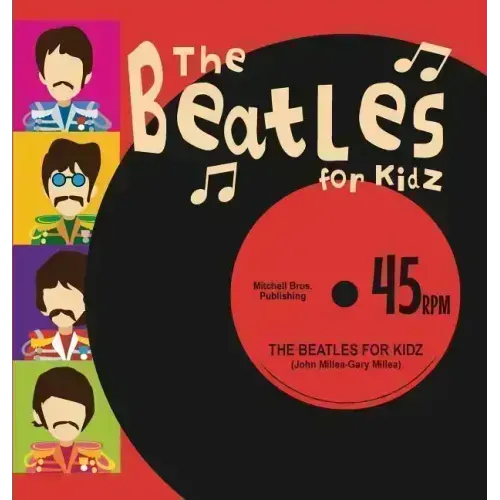 The Beatles for Kidz - Hardcover (ONLINE ORDER ONLY)