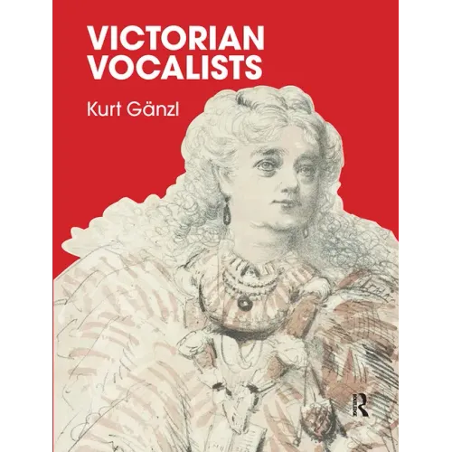 Victorian Vocalists - Paperback (ONLINE ORDER ONLY)