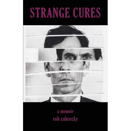 Strange Cures - Paperback (ONLINE ORDER ONLY)