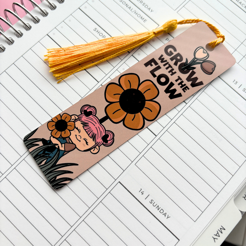 Grow with the Flow  | Metal |  Standard Bookmark (ONLINE ORDER ONLY)