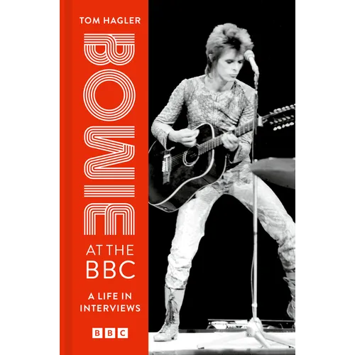 Bowie at the BBC: A Life in Interviews - Hardcover (ONLINE ORDER ONLY)