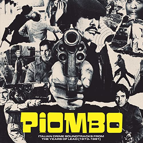 PIOMBO: The Crime-Funk Sound Of Italian Cinema (1973-1981) [2 LP] [Vinyl] (ONLINE ORDER ONLY)