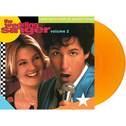 The Wedding Singer Volume 2 - More Music From The Motion Picture (180 Gram Vinyl, Clear Vinyl, Orange, Audiophile, Gatefold LP Jacket) [Vinyl]