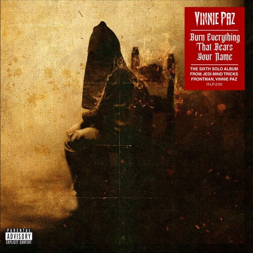 Vinnie Paz - Burn Everything That Bears Your Name [Vinyl]