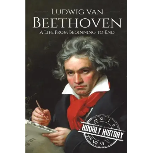 Ludwig van Beethoven: A Life From Beginning to End - Paperback (ONLINE ORDER ONLY)