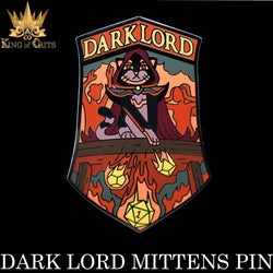 Dark Lord Mittens Enamel Pin (Online Order Only)