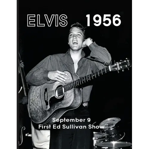 Elvis September 9, 1956 - Paperback (ONLINE ORDER ONLY)