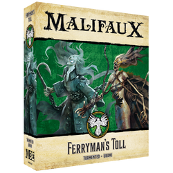 Malifaux Third Edition: Ferryman's Toll