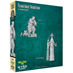 Malifaux Third Edition: Tenacious Tradition
