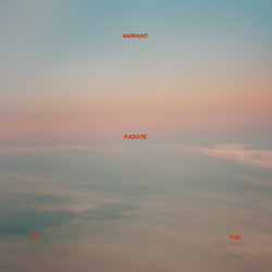 Radiate Like This [Transparent Yellow LP] [Vinyl] (ONLINE ORDER ONLY)