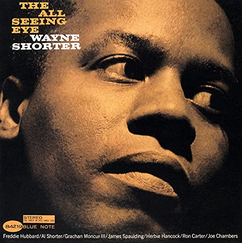 Wayne Shorter - The All Seeing Eye (Blue Note Tone Poet Series) [LP] [Vinyl] (ONLINE ORDER ONLY)