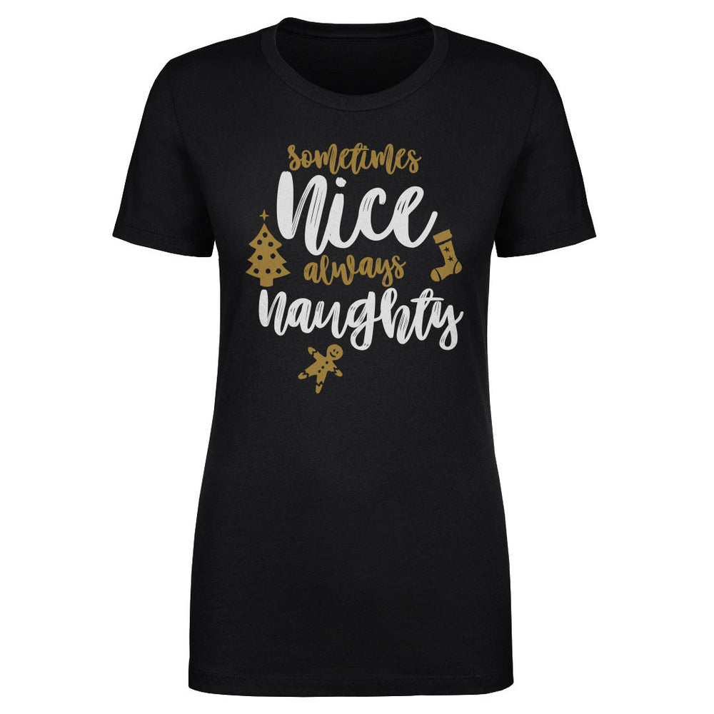 Christmas Sometimes Nice Always Naughty WHT (ONLINE ORDER ONLY)