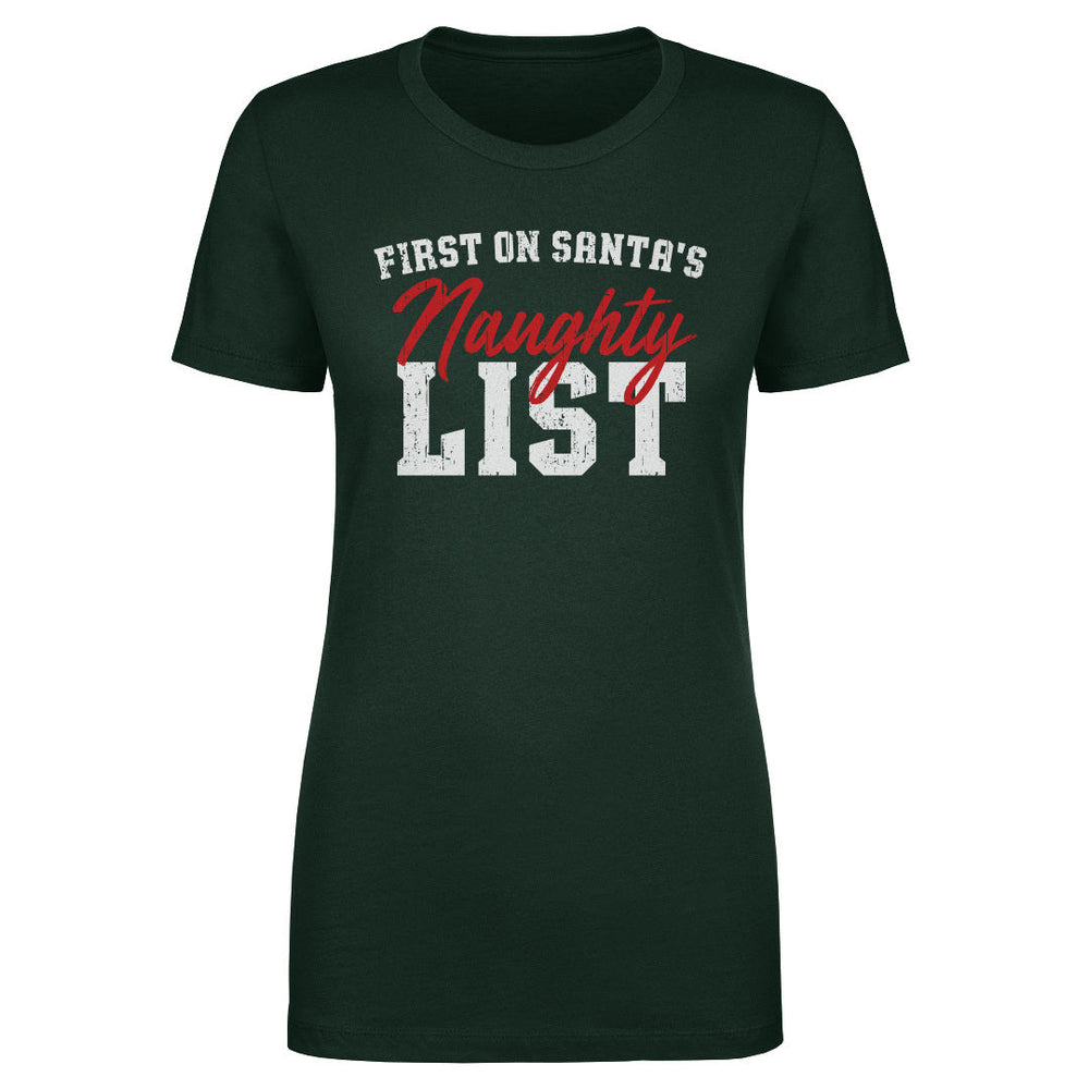 Christmas First On Santa's Naughty List WHT (ONLINE ORDER ONLY)