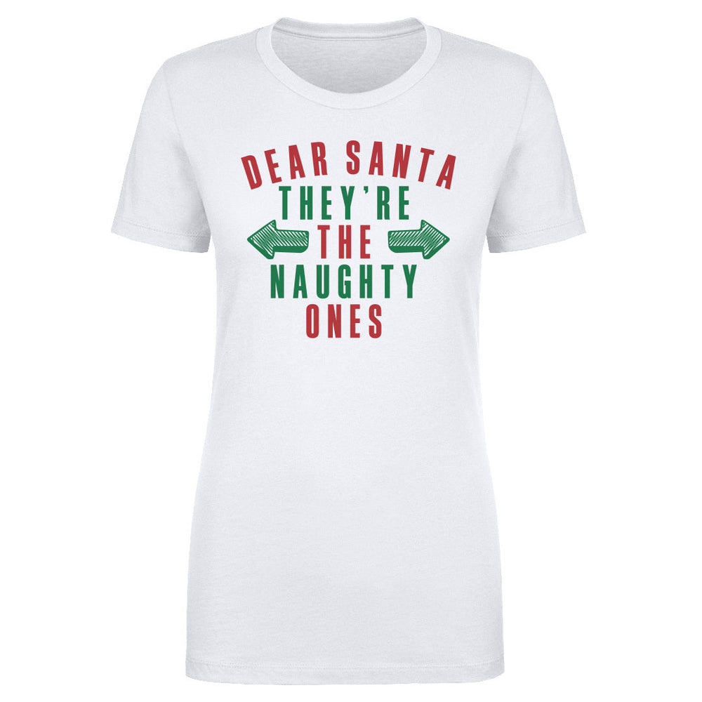 Christmas Dear Santa They're The Naughty Ones (ONLINE ORDER ONLY)