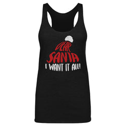 Christmas Dear Santa I Want It All WHT (ONLINE ORDER ONLY)