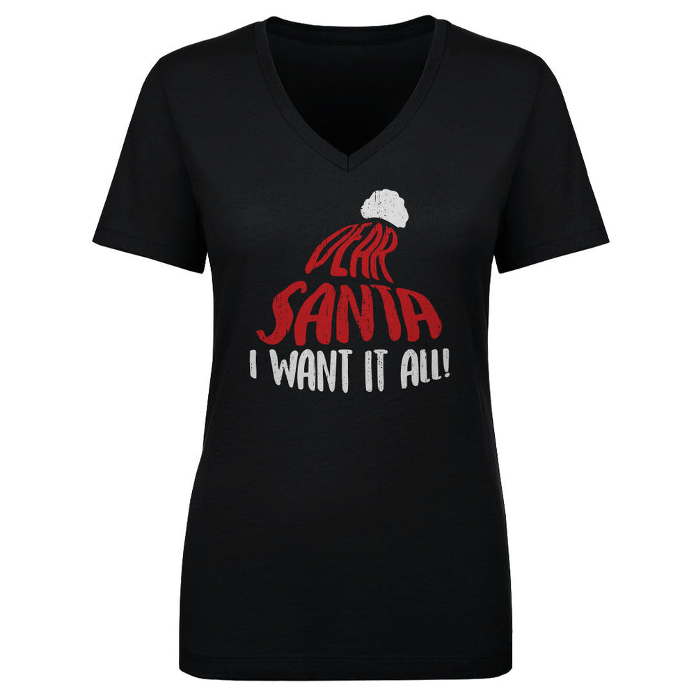 Christmas Dear Santa I Want It All WHT (ONLINE ORDER ONLY)