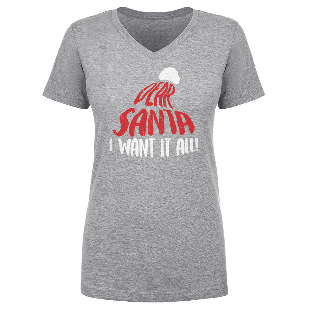 Christmas Dear Santa I Want It All WHT (ONLINE ORDER ONLY)