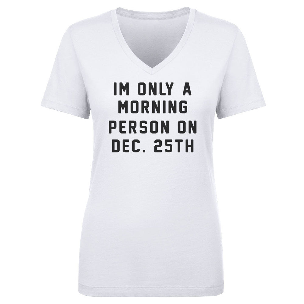 Christmas Morning Person On Christmas (ONLINE ORDER ONLY)