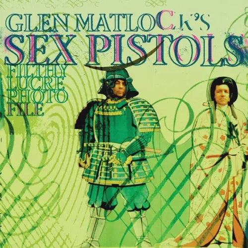 Glen Matlock's Sex Pistols Filthy Lucre Photofile - Paperback (ONLINE ORDER ONLY)